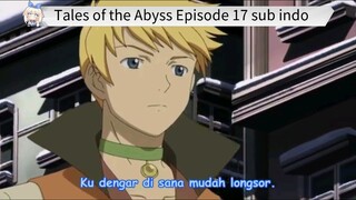Tales of the Abyss Episode 17 sub indo
