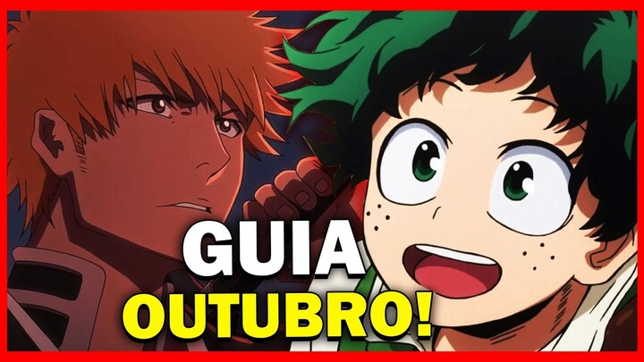 BLEACH, CHAINSAW MAN E MUITO MAIS! GUIA COMPLETO DA TEMPORADA DE OUTUBRO DE 2022!