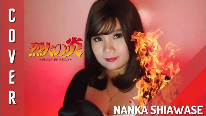 Flame of Recca 烈火の炎 OP - "Nanka Shiawase" | Cover by Ann