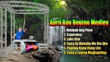 April Boy Regino Medley Reggae Remix Dj Jhanzkie 2022