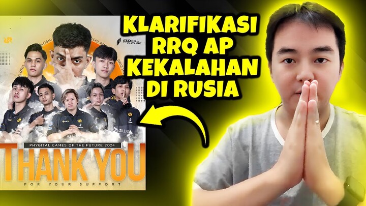 KLARIFIKASI RRQ AP ATAS KEKALAHAN TEAM RRQ DI RUSIA -  GAME OF THE FUTURE MLBB