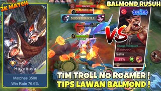 SOLO RANK KETEMU BALMOND RUSUH + TIM TROLL EGOIS NO ROAMER ! Stenly Hayabusa