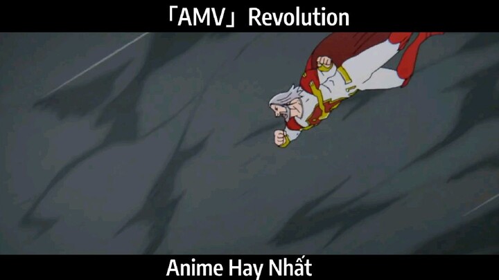 「AMV」Revolution Hay Nhất