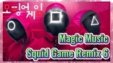 Magic Music Squid Game Remix 6