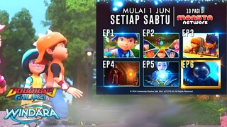 BoBoiBoy Galaxy Windara Eps 1 | Update jadwal rilis