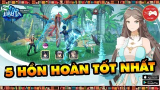 ĐẤU LA VNG: ĐẤU THẦN TÁI LÂM || TOP 5 HỒN HOÀN TỐT NHẤT CHO TÂN THỦ...? || Thư Viện Game