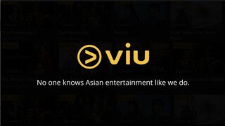 No one knows Asian Entertainment like we do | Stream Free On The Viu App.