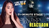 SƠN TÙNG M-TP | 7-MINUTE STAGE | CHÚNG TA CỦA TƯƠNG LAI|REACTION