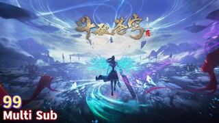 Multi Sub 【斗破苍穹年番】| Battle Through The Heavens | Chapter 99  #btth #萧炎 #斗破
