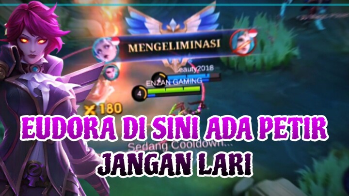 EUDORA DI SINI ADA PETIR JANGAN LARI