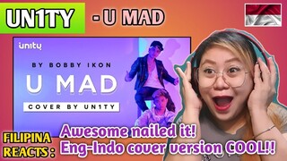 UN1TY - U MAD (ENGLISH-INDONESIA COVER) || FILIPINA REACTS