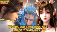 Luo Zheng Ujian Istana Jurang Naga‼️btw Yun Lo Cantik Banget 😍