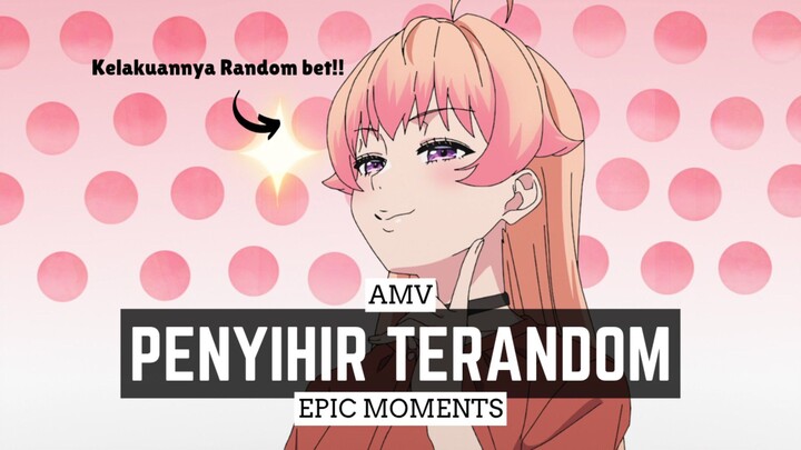 Heroin Kawaii Terandom 😍 || Witch Watch [AMV]