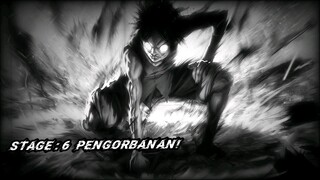 STAGE 6 : PENGORBANAN SANG KAKAK