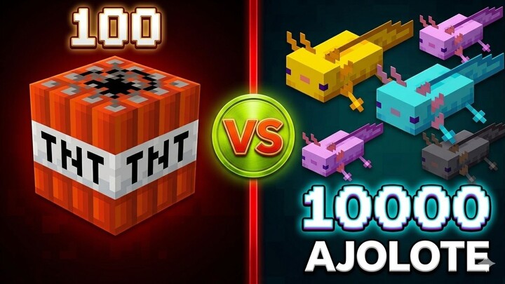 minecraft 100 TNT VS 10000 ajolotes + agua