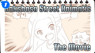 [Rakshasa Street Animatic] The Movie_1