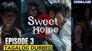 Sweet Home Season 2 Episode 3 Tagalog