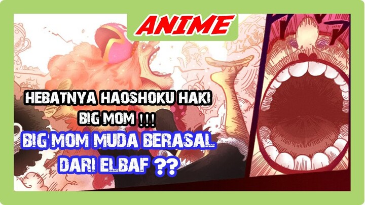 TERIAKAN HAKI BIG MOM !!! 3 Hal menarik di One Piece chapter 865