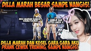 DILLA MARAH BESAR, GARA GARA AKU PRANK CEWEK DI TRENING!! - GARENA FREEFIRE