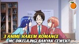 3 anime Harem romance terbaik yang seru untuk menghibur jiwa JOMBLO kalian‼️