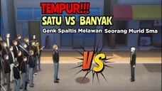 Tempur!!! Satu Vs Banyak | Genk Spaltis VS Sakura Haruka | Wind Breaker