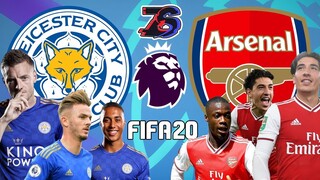 เลสเตอร์ซิตี้ ปะทะ อาร์เซนอล | FIFA 20 | พรีเมียร์ลีก[นัดที่12] | ถ้าเก่งก็มา!!!