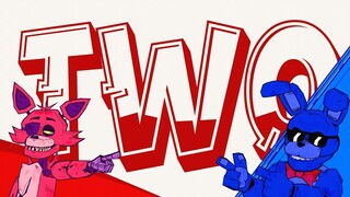 TWO ▶ FNAF音乐动画视频（BBNO$）