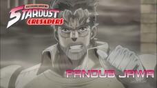 [FANDUB JAWA] Assalamu'alaikum - JoJo's Bizarre Adventure: Stardust Crusaders