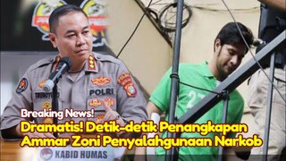 BREAKING NEWS! Dramatis Detik-detik Penggrebekan Ammarzoni Soal Penyalahgunaan NARKOB