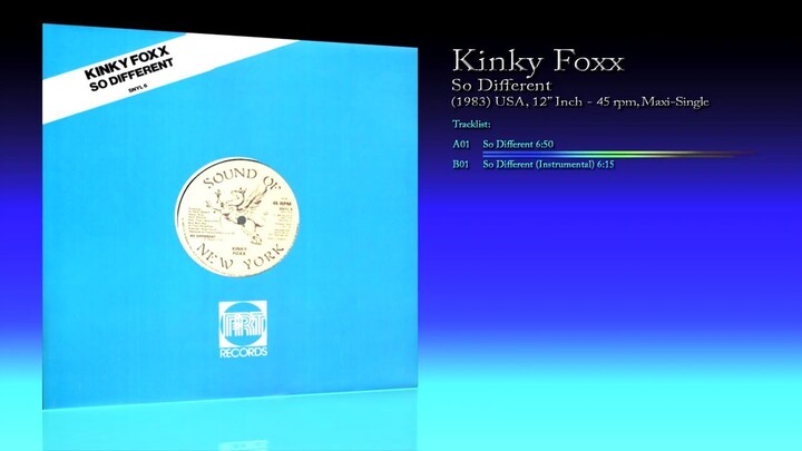 Kinky Foxx (1983) So Different [12' Inch - 45 RPM - Maxi-Single]