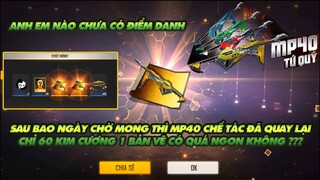 Free Fire| Sau bao ngày đợi mong thì Vòng quay chế tác MP40 đã quay lại Chỉ 60 kim cương 1 bản vẽ