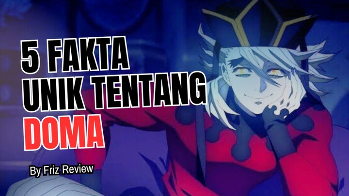 5 Fakta Menarik Tentang DOMA | Demon Slayer : Kimetsu No Yaiba 🔥