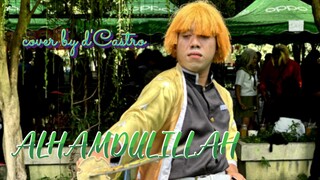 Alhamdulillah (cover) || #JPOPENT #bestofbest