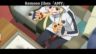 Kemono Jihen「AMV」Hay Nhất