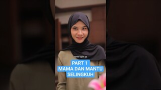 Part 11 Mama Dan Mantu Selingkuh #shorrts #dramapendek #filmpendek #dramakocak #comedydrama