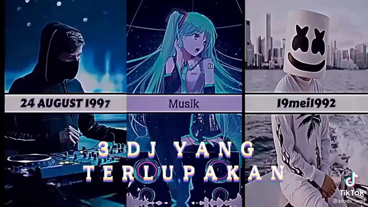 3 DJ yang terlupakan