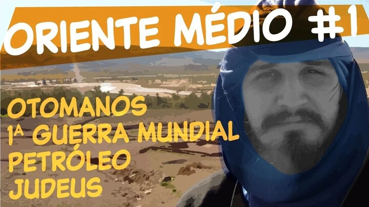 ORIENTE MÉDIO! Parte 1 |  Canal do Slow 21