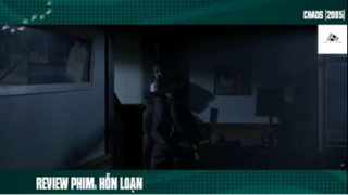 Review Phim Hỗn Loạn - P3 #ReviewphimMy