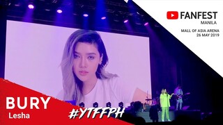Lesha - Bury @ YouTube FanFest Manila 2019