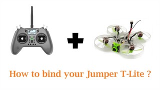 How to bind your Jumper T-Lite to a Receiver? (Moblite 7 | Betaflight)