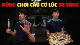 ĐỪNG CHƠI CẦU CƠ LÚC 3H SÁNG như CrisDevilGamer