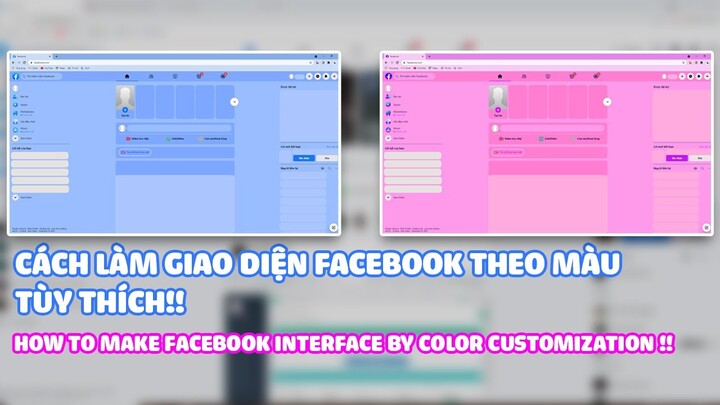 Đổi màu giao diện Facebook | How to make a facebook interface according to your preferred color