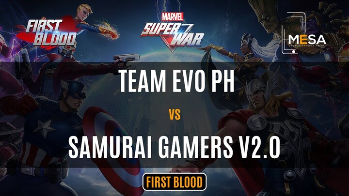 MeSA Season 4 First Blood Marvel Super Wars: TEAM EVO PH VS SAMURAI GAMERS V2.0