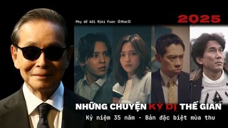 [Vietsub] Yo nimo Kimyo na Monogatari: 2025 35th Anni Autumn Special