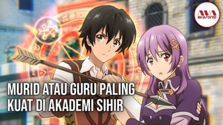 10 anime dengan mc kuat di akademi sihir