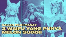 Daftar Waifu Yang Punya Melon Gede DiMusim Semi 2024.