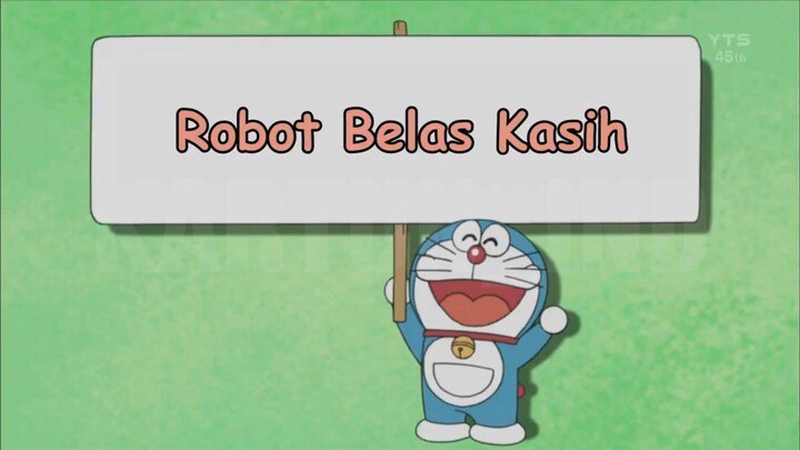 Doraemon Bahasa Indonesia(HD) - Robot Belas Kasih.