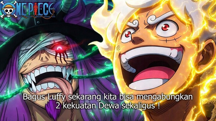 ONE PIECE TERBARU! SERANGAN GABUNGAN 2 DEWA TERLALU KUAT! LUFFY MEMBANGKITKAN KE