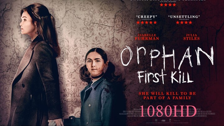 Orphan.First.Kill.2022 1080HD