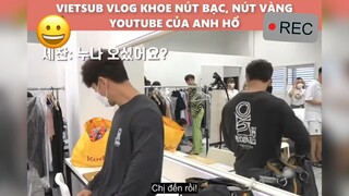 Anh Hổ khoe nút vàng trên youtobe